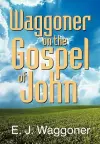 Waggoner on the Gospel of John cover