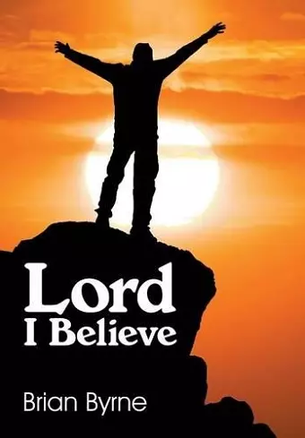 Lord I Believe cover