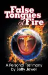 False Tongues of Fire cover