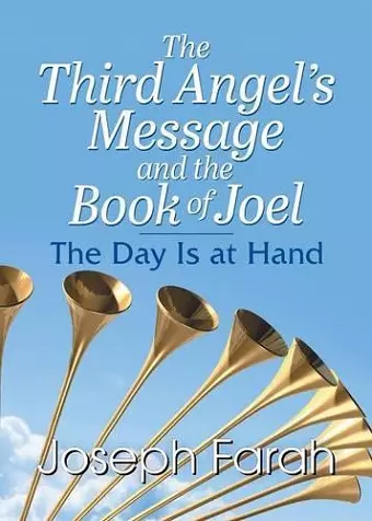 The Third Angel's Message and the Book of Joel cover