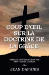 Coup d'Oeil Sur La Doctrine de la Gr�ce cover