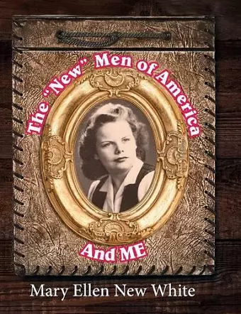 The New Men of America and Me cover