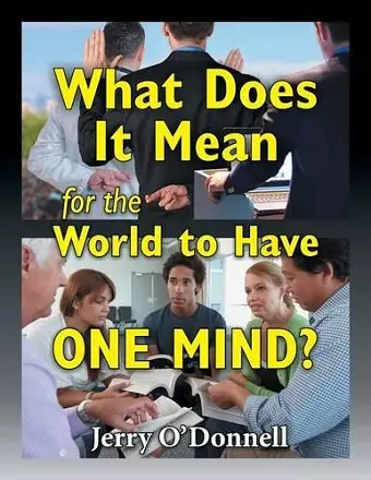 What Does It Mean for the World to Have One Mind? cover