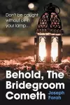 Behold, the Bridegroom Cometh cover