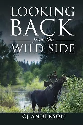 Looking Back from the Wild Side cover