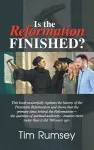 Is the Reformation Finished? cover