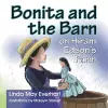 Bonita and the Barn on Hiram Edson's Farm cover
