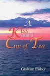 A Kiss and a Cup of Tea cover