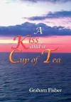 A Kiss and a Cup of Tea cover