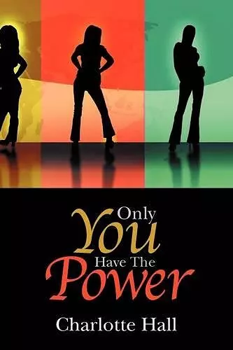 Only You Have The Power cover