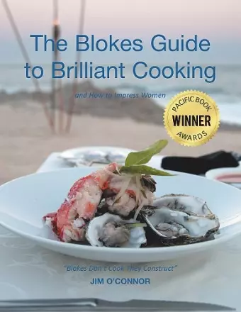 The Bloke's Guide to Brilliant Cooking cover