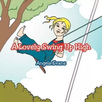 A Lovely Swing Up High cover