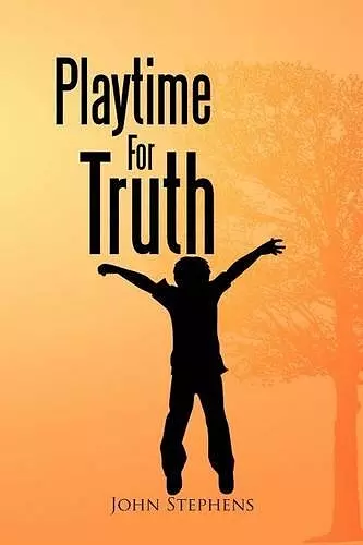 Playtime for Truth cover