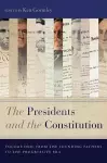 The Presidents and the Constitution, Volume One cover