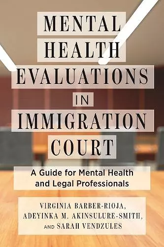 Mental Health Evaluations in Immigration Court cover