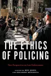 The Ethics of Policing cover