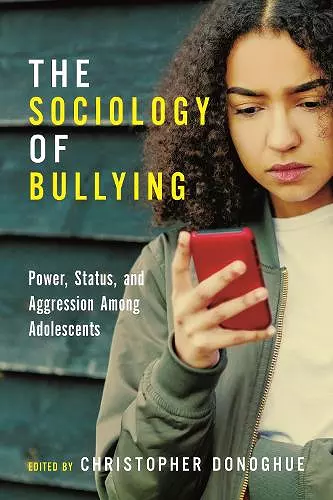 The Sociology of Bullying cover