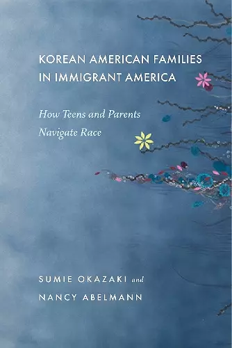 Korean American Families in Immigrant America cover