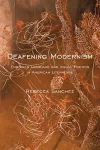 Deafening Modernism cover