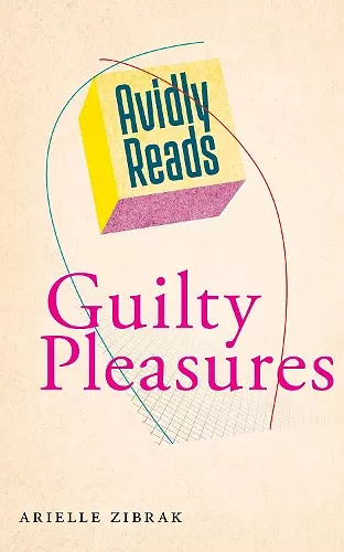 Avidly Reads Guilty Pleasures cover