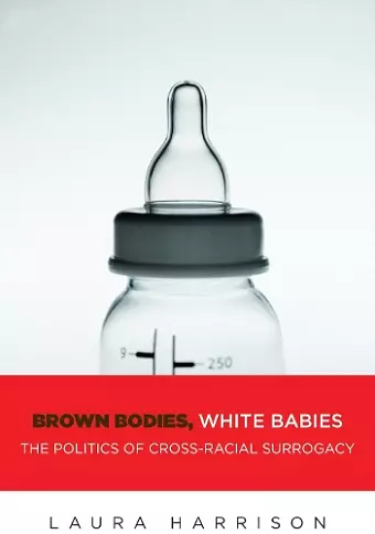 Brown Bodies, White Babies cover