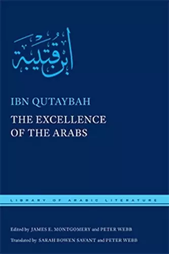 The Excellence of the Arabs cover