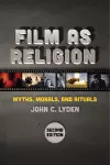 Film as Religion, Second Edition cover