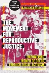 The Movement for Reproductive Justice cover