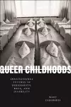 Queer Childhoods cover