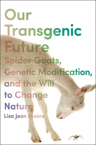 Our Transgenic Future cover