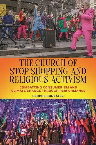 The Church of Stop Shopping and Religious Activism cover