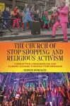 The Church of Stop Shopping and Religious Activism cover