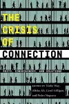 The Crisis of Connection cover