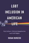 LGBT Inclusion in American Life cover