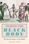 Fearing the Black Body cover