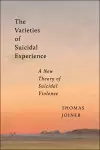 The Varieties of Suicidal Experience cover