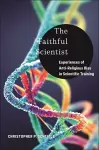 The Faithful Scientist cover