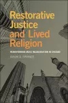 Restorative Justice and Lived Religion cover