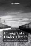 Immigrants Under Threat cover