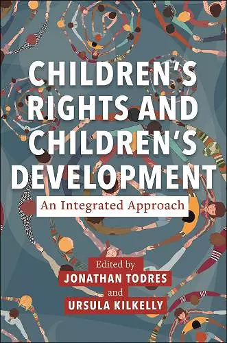 Children’s Rights and Children’s Development: An Integrated Approach cover