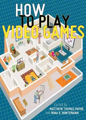 How to Play Video Games cover