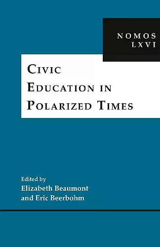 Civic Education in Polarized Times cover