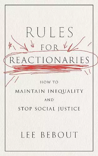 Rules for Reactionaries cover