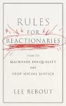 Rules for Reactionaries cover
