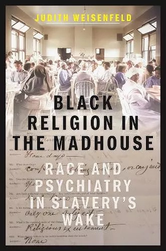 Black Religion in the Madhouse cover