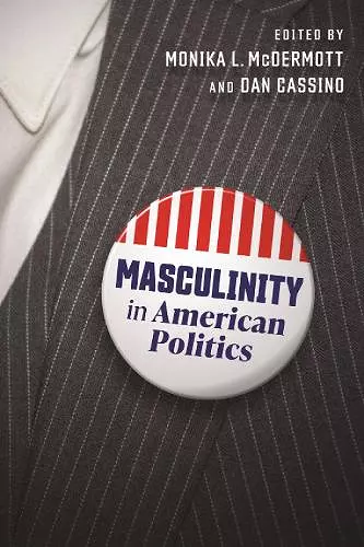 Masculinity in American Politics cover