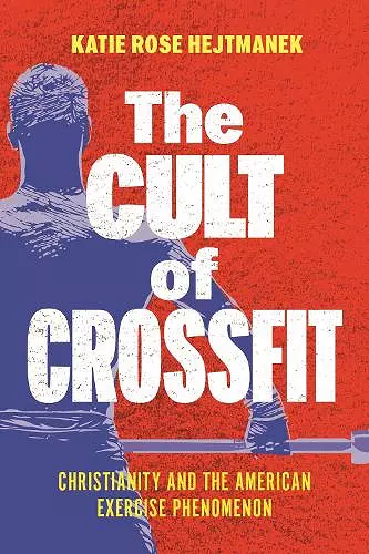 The Cult of CrossFit cover