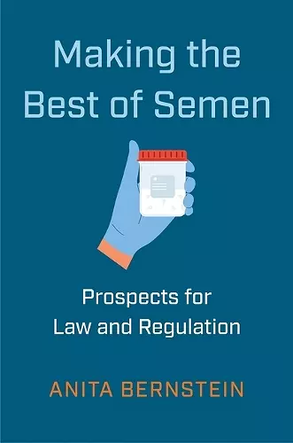Making the Best of Semen cover
