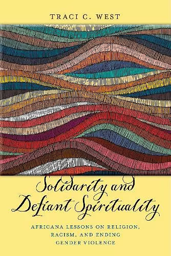 Solidarity and Defiant Spirituality cover