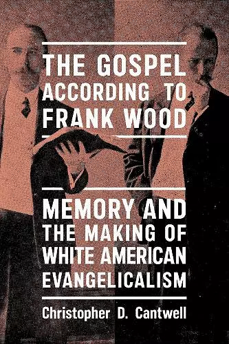 The Gospel According to Frank Wood cover